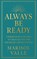 Always Be Ready, Marisol Valle - Paperback - 9798232087630