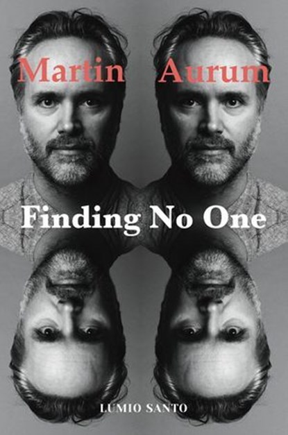Finding No One, Martin Aurum - Ebook - 9798232105730