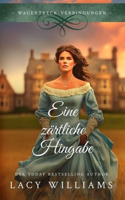 Eine zärtliche Hingabe, Lacy Williams - Ebook - 9798232105808