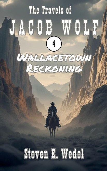 Wallacetown Reckoning, Steven E. Wedel - Paperback - 9798232108083