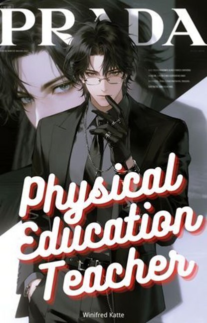 Physical Education Teacher, Winifred Katte - Ebook - 9798232130237