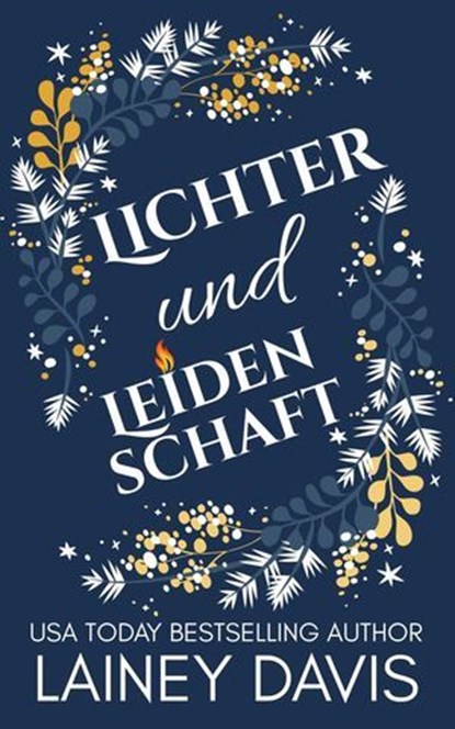 Lichter und Leidenschaft, Lainey Davis - Ebook - 9798232138615