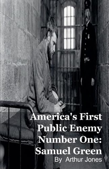 America's First Public Enemy Number One, Arthur Johnson - Paperback - 9798232150877