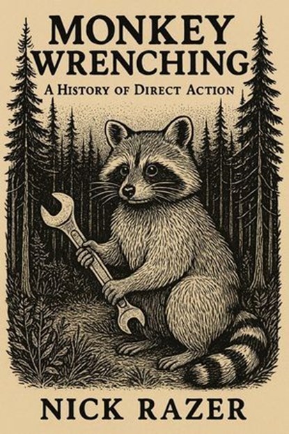 Monkey Wrenching, Nick Razer - Ebook - 9798232162986