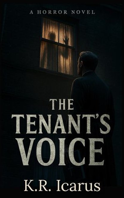 The Tenant’s Voice, K.R. Icarus - Ebook - 9798232177607