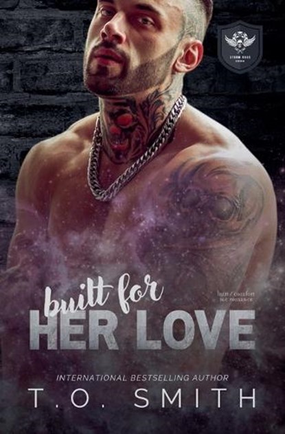 Built for Her Love, T O Smith - Paperback - 9798232206468