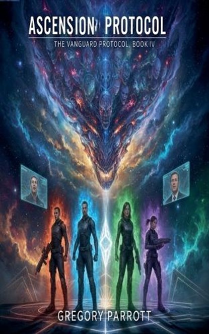 Ascension Protocol, Gregory Parrott - Paperback - 9798232222703
