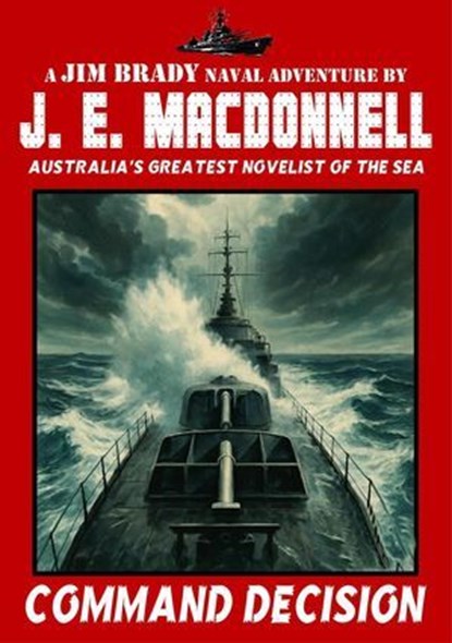 Command Decision, J.E. Macdonnell - Ebook - 9798232225445
