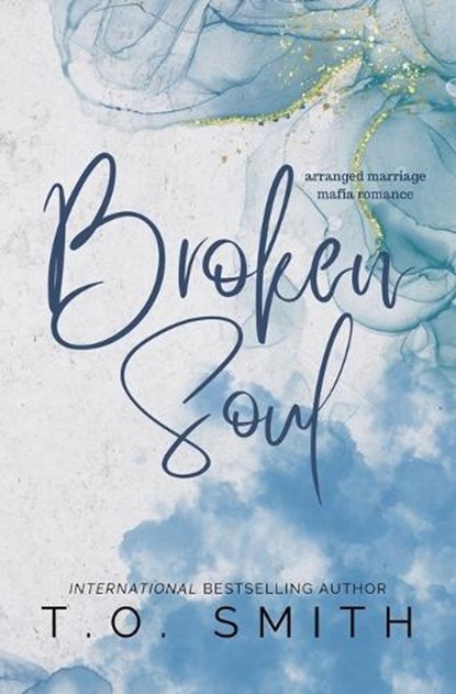 Broken Soul, T O Smith - Paperback - 9798232256715