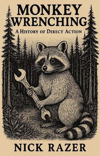 Monkey Wrenching, Nick Razer - Paperback - 9798232268619