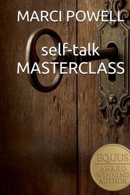 self talk Masterclass, Marci Powell - Paperback - 9798232269418