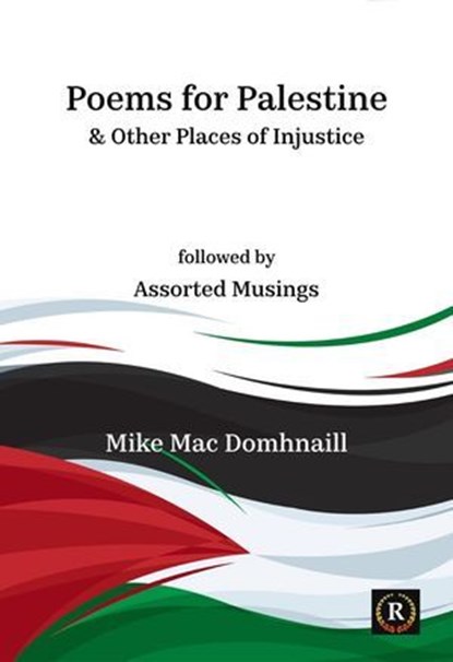 Poems for Palestine, Mike MacDomhnaill - Ebook - 9798232273545