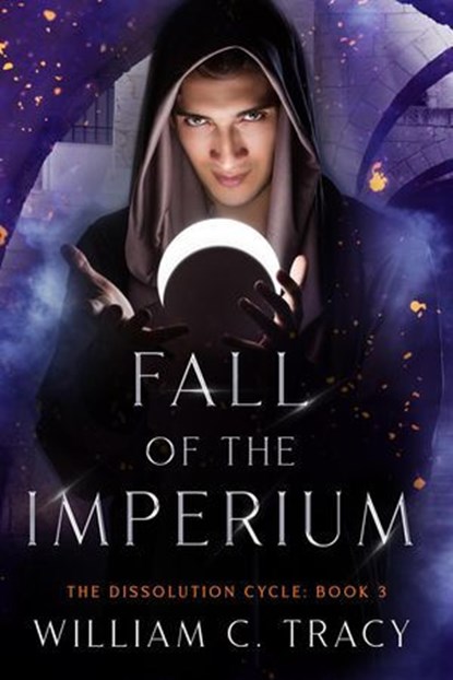 Fall of the Imperium, William C. Tracy - Ebook - 9798232333423