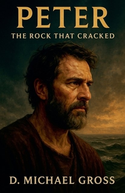 Peter, D Michael Gross - Paperback - 9798232373863