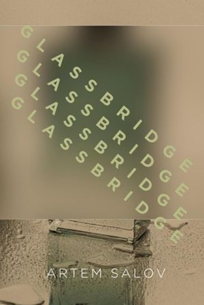 Glassbridge, Artem Salov - Ebook - 9798232404383