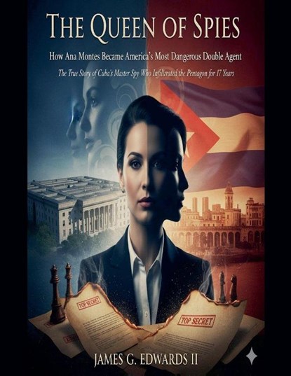 The Queen of Spies, James G. II Edwards - Paperback - 9798232407650