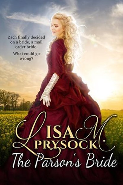 The Parson's Bride, Lisa Prysock ; Lisa M. Prysock - Ebook - 9798232423377