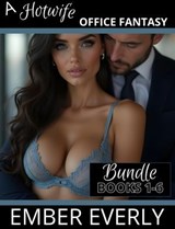 A Hotwife Office Fantasy - The Bundle - Ember Everly - 9798232435202
