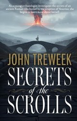 Secrets of the Scrolls - John Treweek - 9798232437671