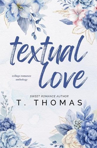 Textual Love, T Thomas - Paperback - 9798232439163