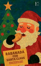 Rabanada for Santa Claus - Pomme Bilingual - 9798232455545