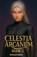 Celestia Arcanum - Book 5, Richard Ember - Paperback - 9798232471484
