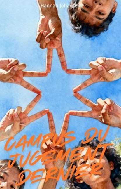 Campus Du Jugement Dernier, Hannah Johansen - Ebook - 9798232506148