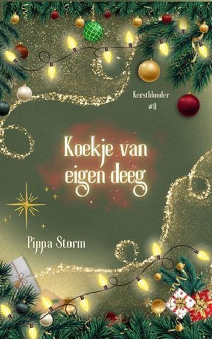 Koekje van eigen deeg, Pippa Storm - Ebook - 9798232529338