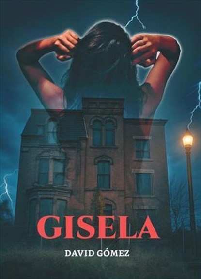 Gisela, David Gomez Miralles - Ebook - 9798232534028