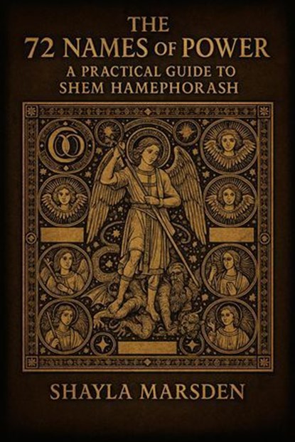 The 72 Names of Power, Shayla Marsden - Ebook - 9798232580629