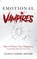 Emotional Vampires, Coach Daniel Ratner - Paperback - 9798232588588