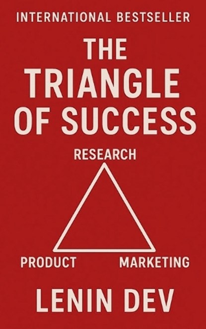 The Triangle of Success, Lenin Dev - Paperback - 9798232590246