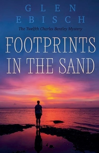 Footprints in the Sand, Glen Ebisch - Paperback - 9798232605988