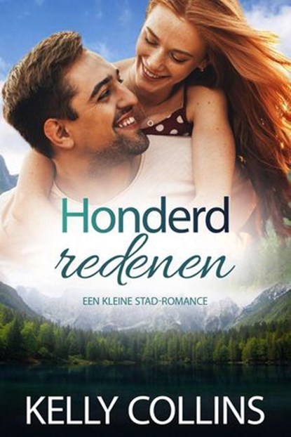 Honderd redenen, Kelly Collins - Ebook - 9798232626204