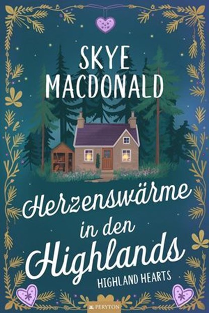 Herzenswärme in den Highlands, Skye MacDonald - Ebook - 9798232640507