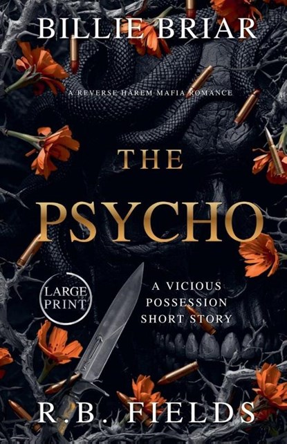 The Psycho, Billie Briar ; R. B. Fields - Paperback - 9798232656645