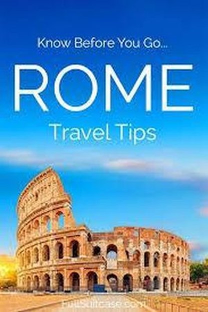 Know Before You Go - ROME - Travel Tips, Gary Watkins - Ebook - 9798232667603