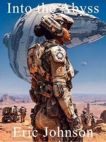 Into the Abyss, Eric Johnson - Ebook - 9798232694289