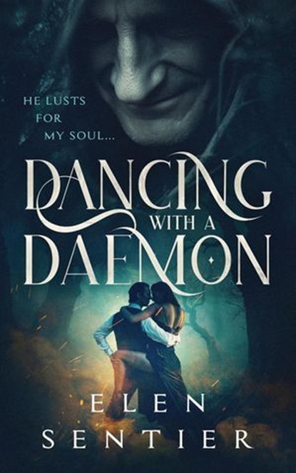 Dancing with a Daemon, Elen Sentier - Ebook - 9798232724207