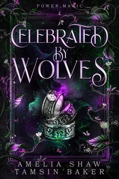 Celebrated By Wolves, Amelia Shaw ; Tamsin Baker - Ebook - 9798232741464