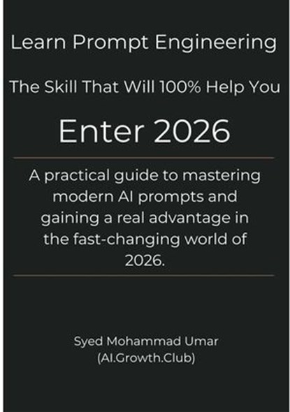 Learn prompt Engineering, Syed Mohammad Umar - Ebook - 9798232741839