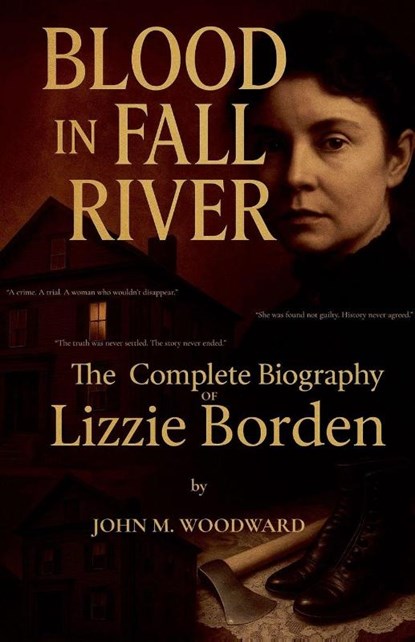 Blood in Fall River, John M. Woodward - Paperback - 9798232801830
