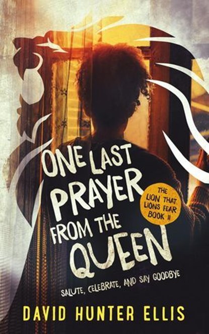 One Last Prayer From The Queen, David Ellis - Ebook - 9798232804121