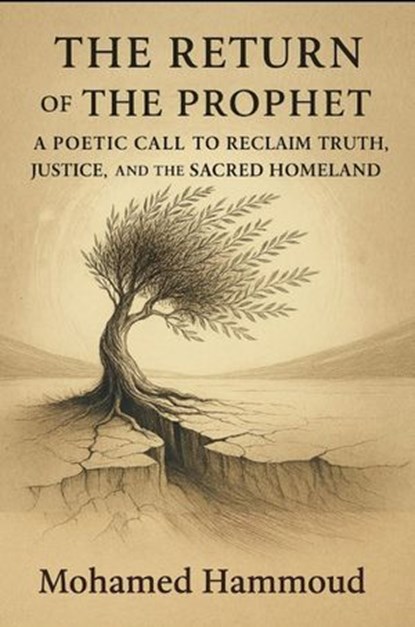 THE RETURN OF THE PROPHET, Mohamed Hammoud - Ebook - 9798232820602