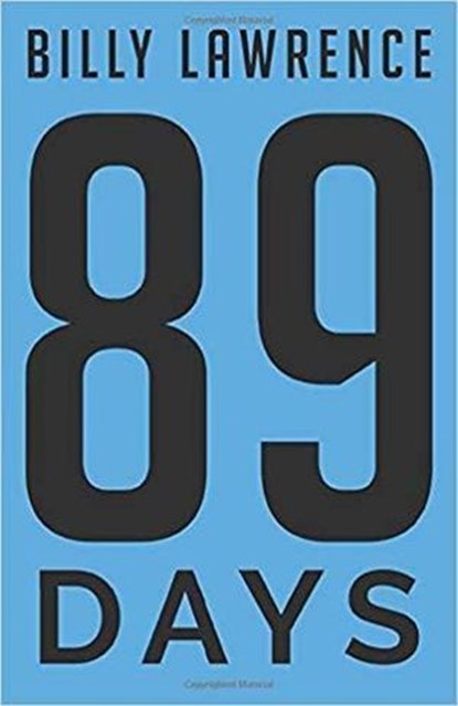 89 Days, Billy Lawrence - Ebook - 9798232839741