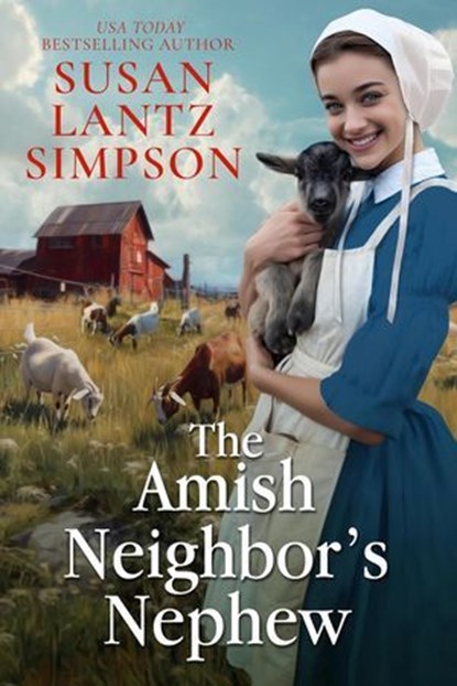 The Amish Neighbor's Nephew, Susan Lantz Simpson - Ebook - 9798232840792