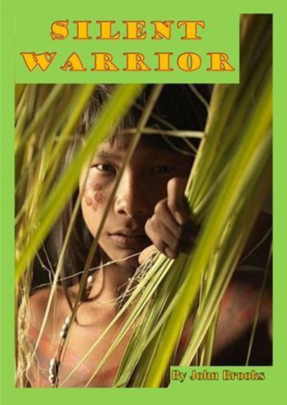 Silent Warrior, john brooks - Ebook - 9798232845803