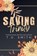 Saving Trinity, T O Smith - Paperback - 9798232880378