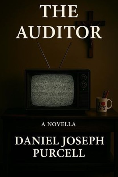 The Auditor, Daniel Joseph Purcell - Ebook - 9798232921842