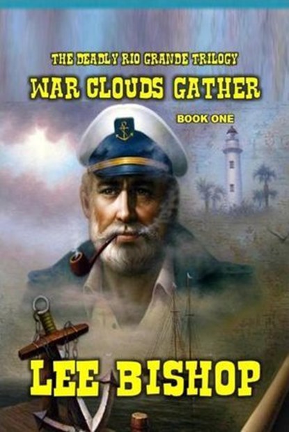 War Clouds Gather, Lee Bishop - Ebook - 9798232934835